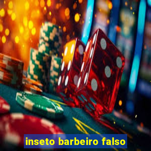 inseto barbeiro falso